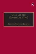 Cover: Who are the Europeans Now? - Routledge
