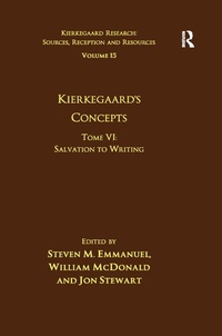 Abbildung von: Volume 15, Tome VI: Kierkegaard's Concepts - Routledge