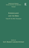 Cover: Volume 1, Tome II: Kierkegaard and the Bible - The New Testament - Routledge