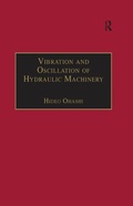 Cover: Vibration and Oscillation of Hydraulic Machinery - Routledge