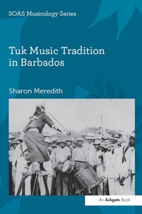Abbildung von: Tuk Music Tradition in Barbados - Routledge