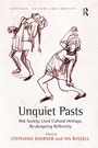 Cover: Unquiet Pasts - Routledge