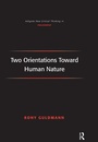 Cover: Two Orientations Toward Human Nature - Routledge