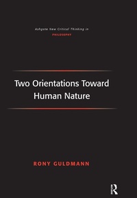 Enlarge image Cover: Two Orientations Toward Human Nature - Routledge