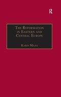 Cover: The Reformation in Eastern and Central Europe - Routledge