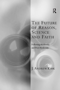 Cover: The Future of Reason, Science and Faith - Routledge