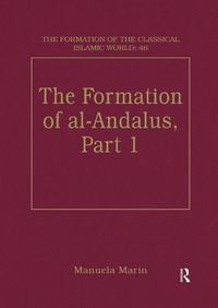 Enlarge image Cover: The Formation of al-Andalus, Part 1 - Routledge