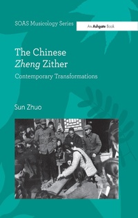 Abbildung von: The Chinese Zheng Zither - Routledge