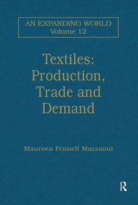 Abbildung von: Textiles: Production, Trade and Demand - Routledge