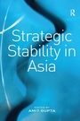 Cover: Strategic Stability in Asia - Routledge