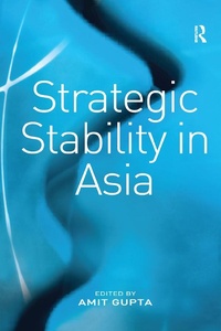 Enlarge image Cover: Strategic Stability in Asia - Routledge