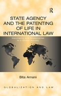 Cover: State Agency and the Patenting of Life in International Law - Routledge