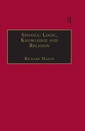 Abbildung von: Spinoza: Logic, Knowledge and Religion - Routledge