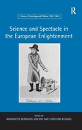 Cover: Science and Spectacle in the European Enlightenment - Routledge