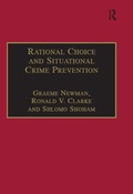 Cover: Rational Choice and Situational Crime Prevention - Routledge