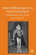 Cover: Queer (Re)Readings in the French Renaissance - Routledge