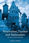 Cover: Preservation, Tourism and Nationalism - Routledge
