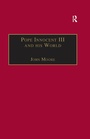 Cover: Pope Innocent III and his World - Routledge