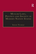 Cover: Muslim Laws, Politics and Society in Modern Nation States - Routledge