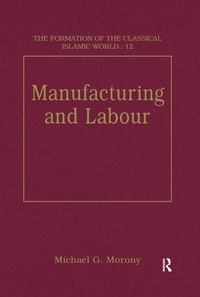 Enlarge image Cover: Manufacturing and Labour - Routledge
