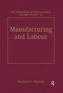 Cover: Manufacturing and Labour - Routledge