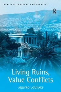 Abbildung von: Living Ruins, Value Conflicts - Routledge