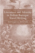 Cover: Literature and Identity in Italian Baroque Travel Writing - Routledge