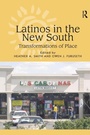Cover: Latinos in the New South - Routledge