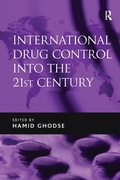 Cover: International Drug Control into the 21st Century - Routledge