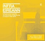 Cover: Infrastructure and the Architectures of Modernity in Ireland 1916-2016 - Routledge