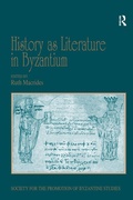 Cover: History as Literature in Byzantium - Routledge
