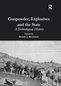Cover: Gunpowder, Explosives and the State - Routledge