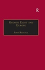Cover: George Eliot and Europe - Routledge