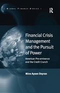 Cover: Financial Crisis Management and the Pursuit of Power - Routledge