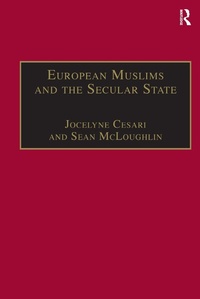 Abbildung von: European Muslims and the Secular State - Routledge