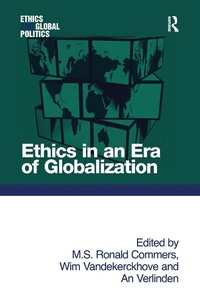 Enlarge image Cover: Ethics in an Era of Globalization - Routledge