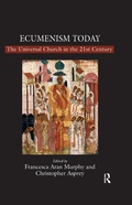 Cover: Ecumenism Today - Routledge