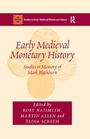 Cover: Early Medieval Monetary History - Routledge
