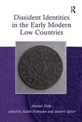Cover: Dissident Identities in the Early Modern Low Countries - Routledge