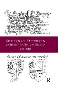 Enlarge image Cover: Deception and Detection in Eighteenth-Century Britain - Routledge