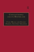 Cover: Constantinople and its Hinterland - Routledge