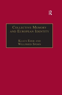 Enlarge image Cover: Collective Memory and European Identity - Routledge