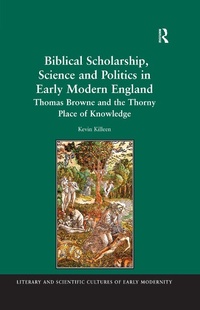 Abbildung von: Biblical Scholarship, Science and Politics in Early Modern England - Routledge