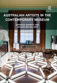 Abbildung von: Australian Artists in the Contemporary Museum - Routledge