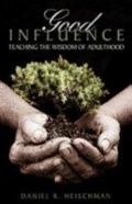 Cover: Good Influence - Morehouse Publishing
