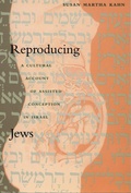 Cover: Reproducing Jews - Duke University Press