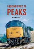 Cover: Looking Back At Peaks - Amberley Publishing