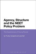 Cover: Agency, Structure and the NEET Policy Problem - Bloomsbury Academic