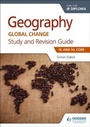 Cover: Geography for the IB Diploma Study and Revision Guide SL and HL Core - Hodder Education