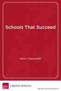 Cover: Schools That Succeed - Harvard Educational Publishing Group